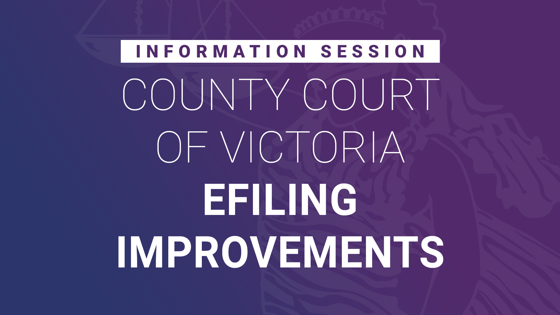 Information session - County Court of Victoria eFiling improvements